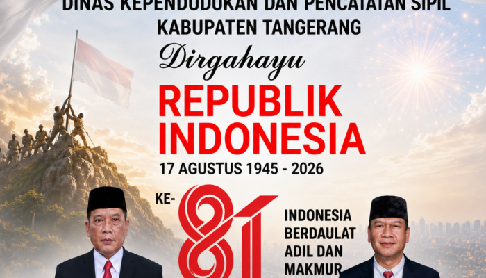 Kepala Disdukcapil Kabupaten Tangerang Sampaikan Ucapan HUT ke-81 Republik Indonesia